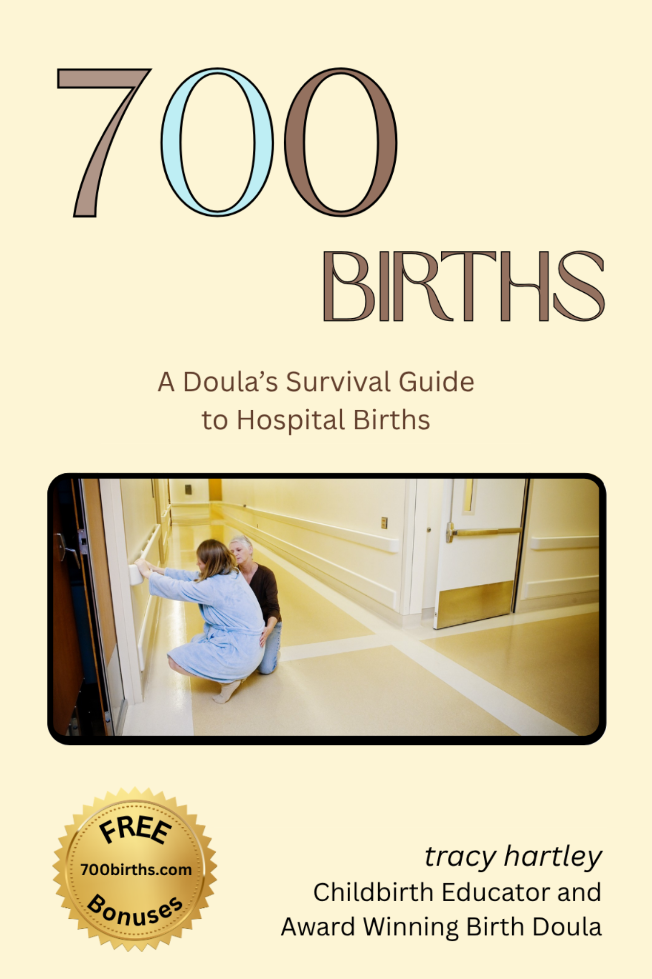 Cover of 700 Births with photo of pregnant person and doula in an empty hospital hallway.